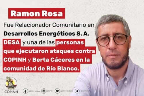 Ramon Sosa war kommunale Kontaktperson in DESA und eine der Personen, die Attacken gegen COPINH und Berta Cáceres in der Gemeinde Río Blanco ausführten